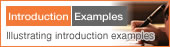 Introduction examples Illustrating introduction examples